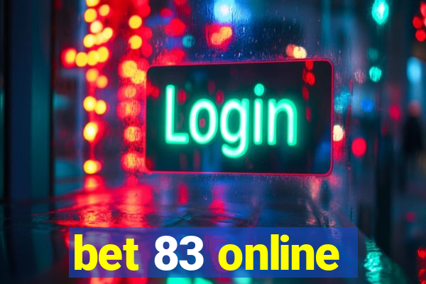 bet 83 online